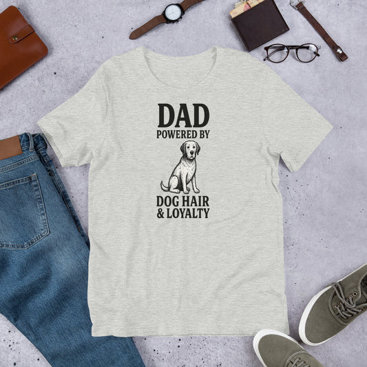 "Dad Powered by Dog Hair & Loyalty" – Fun Labrador T-Shirt